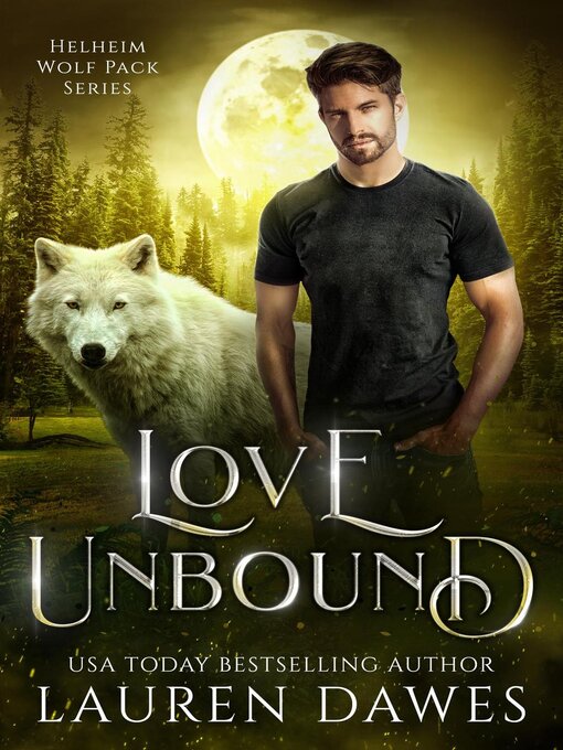 Title details for Love Unbound by Lauren Dawes - Available